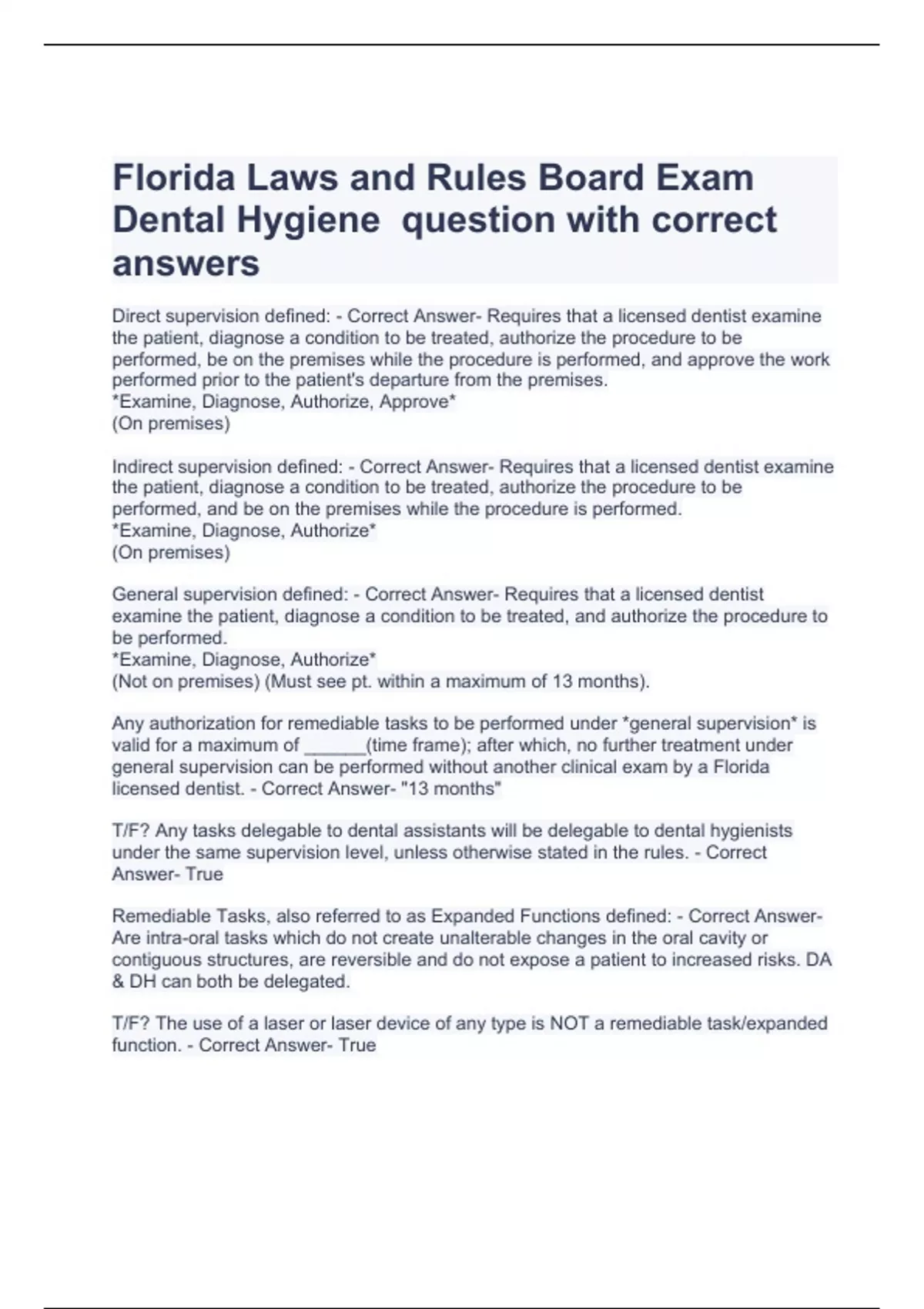Florida Laws and Rules Board Exam Dental Hygiene question with correct