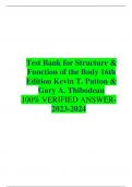 Test Bank for Structure & Function of the Body 16th Edition Kevin T&period; Patton & Gary A&period; Thibodeau 100&percnt; VERIFIED ANSWER-2023-2024