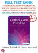 Test Bank For Critical Care Nursing: Diagnosis and Management 8th Edition By Linda D. Urden, DNSc, RN, CNS, NE-BC, FAAN, Kathleen M. Stacy, PhD, RN, CNS, CCRN, PCCN, CCNS and Ma 9780323447522 Chapter 1-41 Complete Guide .