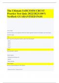  The Ultimate IAHCSMM CRCST Practice Test Quiz 2022&sol;2023&lpar;100&percnt; Verified&rpar; GUARANTEED PASS