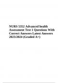 NURS 5352 Advanced health Assessment; Final Exam Questions With Answers Latest Answers 2023/2024 Graded A+