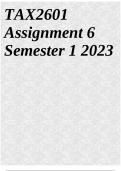TAX2601 Assignment 6 Semester 1 2023