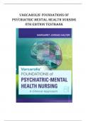 FOUNDATIONS OF PSYCHIATRIC MENTAL HEALTH NURSING 8TH ED BY VARCAROLIS'  TEST BANK - QUESTIONS & ANSWERS WITH RATIONALS (ALL CHAPTERS) LATEST UPDATE