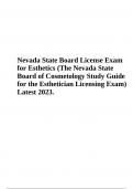 Nevada State Board License Exam for Esthetics (The Nevada State Board of Cosmetology Study Guide for the Esthetician Licensing Exam) Latest 2023