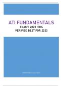 ATI FUNDAMENTALS EXAMS 2023 100%  VERIFIED BEST FOR 2023