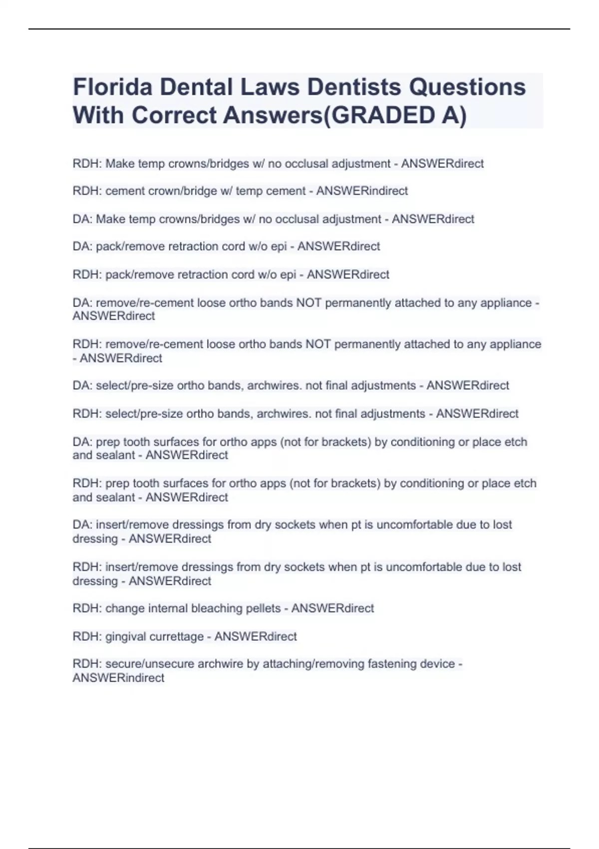 Florida Dental Laws Dentists Questions With Correct Answers(GRADED A