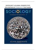 Sociology A Global Perspective 8th Edition by Ferrante Test Bank - QUESTIONS & ANSWERS &lpar;ALL CHAPTERS COVERED&rpar; LATEST VERSION