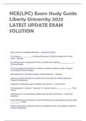 NCE(LPC) Exam Study Guide  Liberty University 2023  LATEST UPDATE EXAM SOLUTION