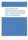 Test Bank for Introduction to Critical Care Nursing 8th Edition Sole Klein Moseley