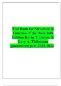 Test Bank for Structure & Function of the Body 16th Edition Kevin T. Patton & Gary A. Thibodeau -guaranteed pass-2023-2024
