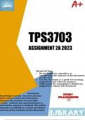 TPS3703 Assignment 2A (COMPLETE ANSWERS) 2023 (876234) - Due Date: 28 July 2023