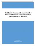 Test Bank: Pharmacotherapeutics for Advanced Practice Nurse Prescribers 5th Edition Woo Robinson.