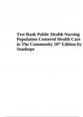 COMMUNITY AND PUBLIC HEALTH NURSING 10TH EDITION Test Bank By Stanhope