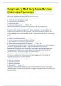 Respiratory Med Surg Exam Review&colon; Questions & Answers