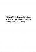 CCMA NHA QUESTIONS WITH ANSWERS FOR CCMA EXAM PREP 2023/2024 GRADED A+ | CCMA NHA Exam Practice Test Questions With Correct Answers!! Latest Graded A+ 2023/2024 & CCMA NHA Exam Questions With Correct Answers!! Latest Rated 100% 2023/2024