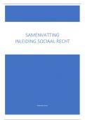 Een zeer uitgebreide samenvatting voor het vak Inleiding sociaal recht van beide boeken