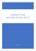 Een zeer uitgebreide samenvatting voor het vak Inleiding sociaal recht van beide boeken