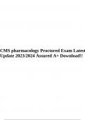 CMS pharmacology Proctored Exam Latest Update 2023/2024 Assured A+ Download!!