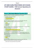 ATI MED SURG PROCTORED 2019 EXAM-STUDY GUIDE / 100 Correct Questions & Answers
