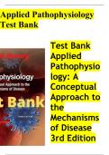 Test Bank Applied Pathophysiology: A Conceptual Approach to the Mechanisms of Disease 3rd Edition