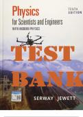 TEST BANK for Physics for Scientists and Engineers with Modern Physics 10th Edition by Raymond A. Serway & John W. Jewett (Complete Chapters 1-44)