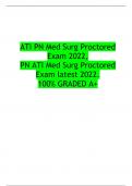 ATI PN Med Surg Proctored Exam 2022&comma;  PN ATI Med Surg Proctored Exam latest 2022&period; 100&percnt; GRADED A&plus;