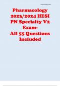 Pharmacology 2023/2024 HESI PN Specialty V2 Exam- All 55 Questions Included