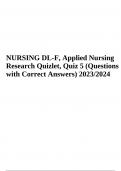NURSING DL-F, Applied Nursing Research Quizlet, Quiz 5 (Questions with Correct Answers) 2023/2024