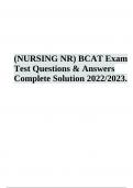 NURSING NR) BCAT Exam Test Questions & Answers Complete Solution 2022/2023