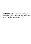 Applied Nursing Research Quiz 6 2023/2024  (Questions With Correct Answers)