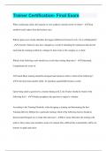 Trainer Certification- Final Exam &vert; 118 Questions with 100&percnt; Correct Answers &vert; Verified &vert; 20 Pages
