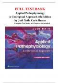Test Bank For Applied Pathophysiology A Conceptual Approach 4th Edition by Judi Nath, Carie Braun