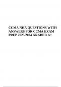CCMA NHA EXAM Pactice Questions With ANSWERS GRADED A+ (2023/2024)