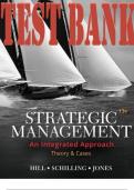 TEST BANK for Strategic Management: Theory & Cases: An Integrated Approach 13th Edition by Hill, Schilling & Jones. (Complete 12 Chapters).
