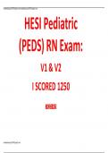           HESI Pediatric (PEDS) RN  V1 & V2 I SCORED 1250