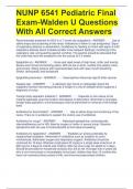 NUNP 6541 Pediatric Final Exam-Walden U Questions With All Correct Answers
