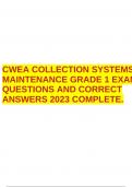 CWEA COLLECTION SYSTEMS MAINTENANCE GRADE 1 EXAMQUESTIONS AND CORRECT ANSWERS 2023 COMPLETE.