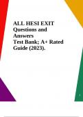 ALL HESI EXIT Questions and Answers Test Bank&semi; A&plus; Rated Guide &lpar;2023&rpar;&period;