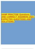 AANP PRACTISE Questions AND CORRECT ANSWERS 2023 EXPECTED QUESTIONS AND SOLUTIONS&period;