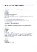 ACC 124 Final Exam Review  Updated 2023 Graded A&plus;