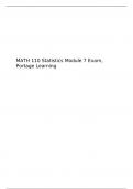 MATH 110 Module 7 Exam 7 Portage Learning Statistics Quiz, MATH 110: Introduction to Statistics, Portage Learning Statistics
