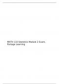 MATH 110 Module 2 Exam 2 Portage Learning Statistics Quiz, MATH 110: Introduction to Statistics, Portage Learning Statistics