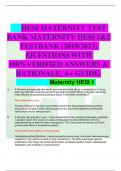 HESI MATERNITY TEST BANK MATERNITY HESI 1&2 TESTBANK (2019/2023) |QUESTIONSWITH 100%VERIFIED ANSWERS & RATIONALE, A+ GU