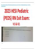 2023 HESI Pediatric (PEDS) RN Exit Exam: V1 & V2.