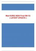Med SURG HESI Final RN V2 ( LATEST UPDATE )