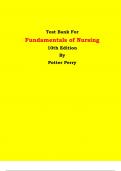 Test Bank - Fundamentals of Nursing  10th Edition By Potter Perry | Chapter 1 – 50, Latest Edition|