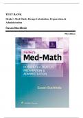 Test Bank - Henke's Med-Math Dosage-Calculation, Preparation, and Administration, 9th Edition (Buchholz, 2020), Chapter 1-10 | All Chapters
