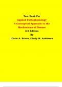 Test Bank - Applied Pathophysiology  A Conceptual Approach to the  Mechanisms of Disease  3rd Edition By  Carie A. Braun, Cindy M. Anderson | Chapter 1 – 18, Latest Edition|