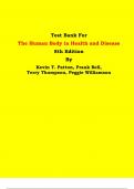 Test Bank - The Human Body in Health and Disease 8th Edition By Kevin T. Patton, Frank Bell,  Terry Thompson, Peggie Williamson| Chapter 1 – 25, Latest Edition|