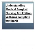 Understanding Medical Surgical Nursing 6th Edition latest update by Williams complete test bank .pdf